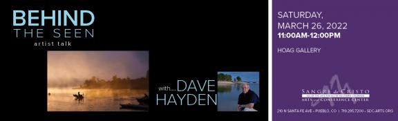 Dave Hayden Behind The Seen event title card.