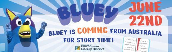 Bluey is Coming