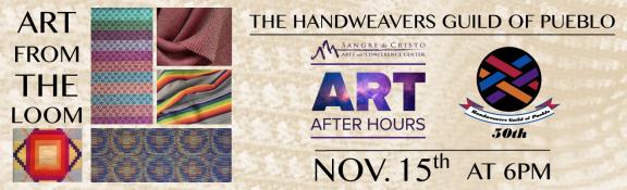 Art After Hours: Hand Weaver's Guild of Pueblo