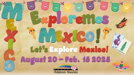Lets Explore Mexico